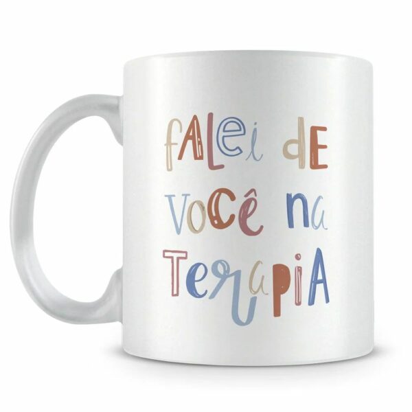 Caneca Branca - Terapia